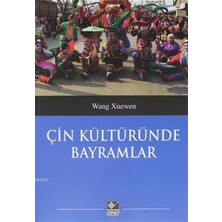 Binbir Göz Kitap Çin Kültüründe Bayramlar