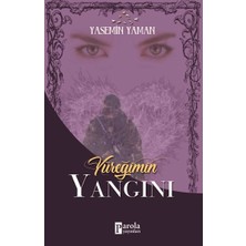 Binbir Göz Kitap Yüreğimin Yangını