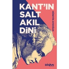 Binbir Göz Kitap Kant’ın Salt Akıl Dini