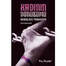 Binbir Göz Kitap Kadının Dönüşümü-Karanlığın Tahakkümü