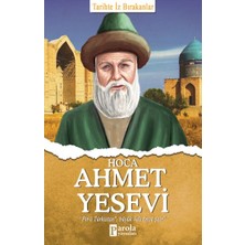 Binbir Göz Kitap Hoca Ahmet Yesevi - Tarihte Iz Bırakanlar