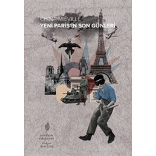 Binbir Göz Kitap Yeni Paris’in Son Günleri