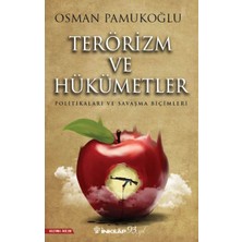 Binbir Göz Kitap Terörizm ve Hükümetler - Politikaları ve Savaşma Biçimleri