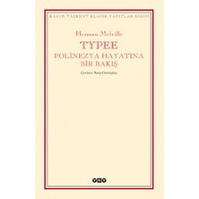 Binbir Göz Kitap Typee - Polinezya Hayatına Bir Bakış