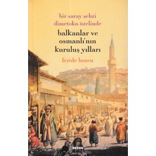 Binbir Göz Kitap Balkanklar ve Osmanlı'nın Kuruluş Yılları