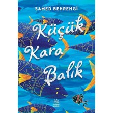 Binbir Göz Kitap Küçük Kara Balık