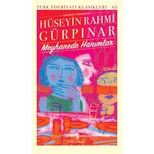 Binbir Göz Kitap Meyhanede Hanımlar - Türk Edebiyatı Klasikleri (Ciltli)