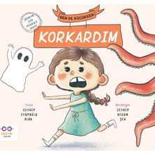 Binbir Göz Kitap Ben De Küçükken Korkardım