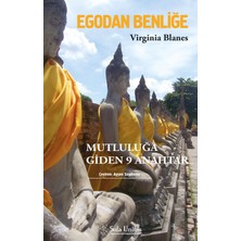 Binbir Göz Kitap Egodan Benliğe - Mutluluğa Giden 9 Anahtar