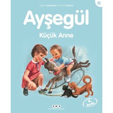 Binbir Göz Kitap Ayşegül Serisi 36 - Küçük Anne