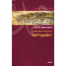 Binbir Göz Kitap Tarihin Akışını Değiştiren Son Peygamber