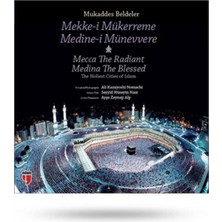 Binbir Göz Kitap Mukaddes Beldeler - Mekke-I Mükerreme, Medine-I Münevvere  The Holiest Cities Of Islam - Mecca T