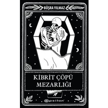 Binbir Göz Kitap Ölüme Fısıldayan Adam 2 - Kibrit Çöpü Mezarlığı