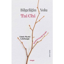 Binbir Göz Kitap Bilgeliğin Yolu Tai Chi