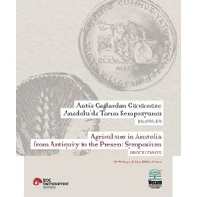 Binbir Göz Kitap Antik Çağlardan Günümüze Anadolu'da Tarım Sempozyumu - Agriculture In Anatolia From Antiquity To The