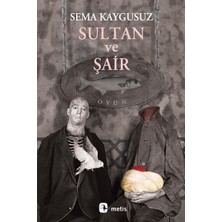 Binbir Göz Kitap Sultan ve Şair