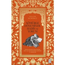 Binbir Göz Kitap Sömürge Döneminde Hadis ve Yorum