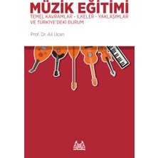 Binbir Göz Kitap Müzik Eğitimi-Temel Kavramlar-Ilkeler
