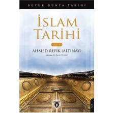 Binbir Göz Kitap Büyük Dünya Tarihi - Islam Tarihi (Cilt 5)