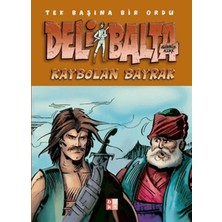 Binbir Göz Kitap Deli Balta - Kaybolan Bayrak