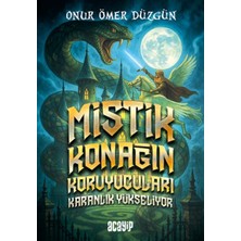Binbir Göz Kitap Mistik Konağın Koruyucuları Karanlık Yükseliyor