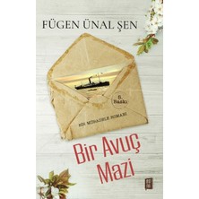 Binbir Göz Kitap Bir Avuç Mazi