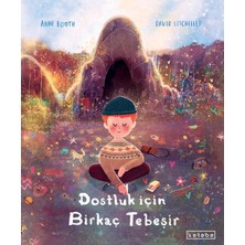 Ketebe Çocuk Dostluk Için Birkaç Tebeşir
