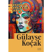 Binbir Göz Kitap Yaratıcı Yazmanın Hazzı