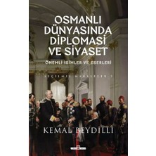 Binbir Göz Kitap Osmanlı Dünyasında Diplomasi ve Siyaset (Ciltli)
