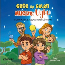 Binbir Göz Kitap Gece ile Gelen Mucize : Uyku