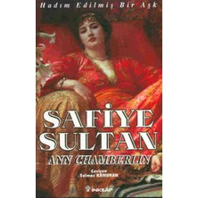 Binbir Göz Kitap Safiye Sultan 01 - Hadım Edilmiş Bir Aşk