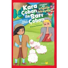 Binbir Göz Kitap Kara Çoban ile Sarı Çoban - Çocuklar Için Bilgelik Hikayeleri 17