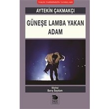 Binbir Göz Kitap Güneşe Lamba Yakan Adam