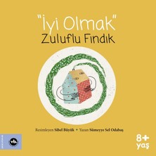 Binbir Göz Kitap Iyi Olmak - Zuluflu Fındık