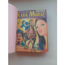 Kara Murat 1-46 Arasi Eksiksiz Fasikuller Sirali 30 Ocak 1974 Yili 100 Kuruşluk Fasikuller ile Baslayip Devam Eden Cizgi Roman Serisinden Sirali Eksiksiz 46 Adet Cok Temiz Kondisyonda Cilt
