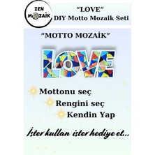 Zen Mozaik Motto Mozaik Seti - Love - Kendin Yap Mozaik Seti (Masaüstünde Ayakta Durabilen Aksesuar / Obje)