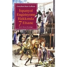 Ispanyol Engizisyonu Hakkında 7 Efsane