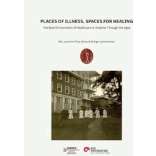 Places Of Illness, Spaces For Healing