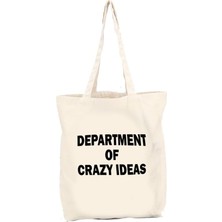Department Of Crazy Ideas Baskılı Gabardin Bez Çanta