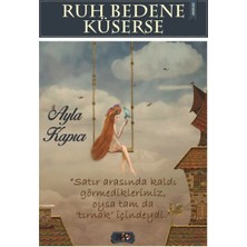 Tilki Kitap Ruh Bedene Küserse