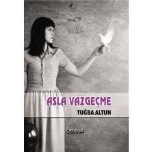 Cenova Yayınları Asla Vazgeçme