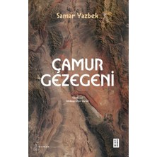 Ketebe Yayınları Çamur Gezegeni