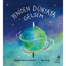 Hep Kitap Yeniden Dünyaya Gelsem