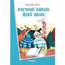 Tudem Yayın Grubu Karamel Kokulu Öykü Okulu
