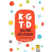 Mirket K-G T-D Seslerini Söylüyorum