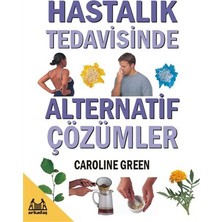 Arkadaş Yayınları Hastalık Tedavisinde Alternatif Çözümler