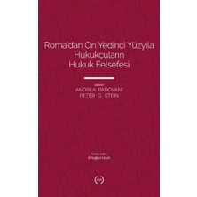 Islık Yayınları Roma’dan On Yedinci Yüzyıla Hukukçuların Hukuk Felsefesi