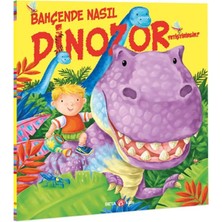 Beta Kids Bahçende Nasıl Dinozor Yetiştirirsin?