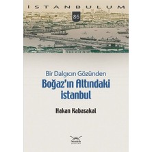 Heyamola Yayınları Bir Dalgıcın Gözünden Boğaz’ın Altındaki Istanbul