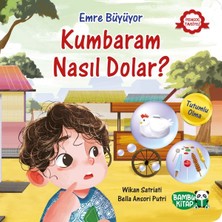 Bambu Kitap Emre Büyüyor - Kumbaram Nasıl Dolar?